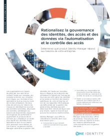 Rationalisez la gouvernance des identités, des accès et des données via l’automatisation e...